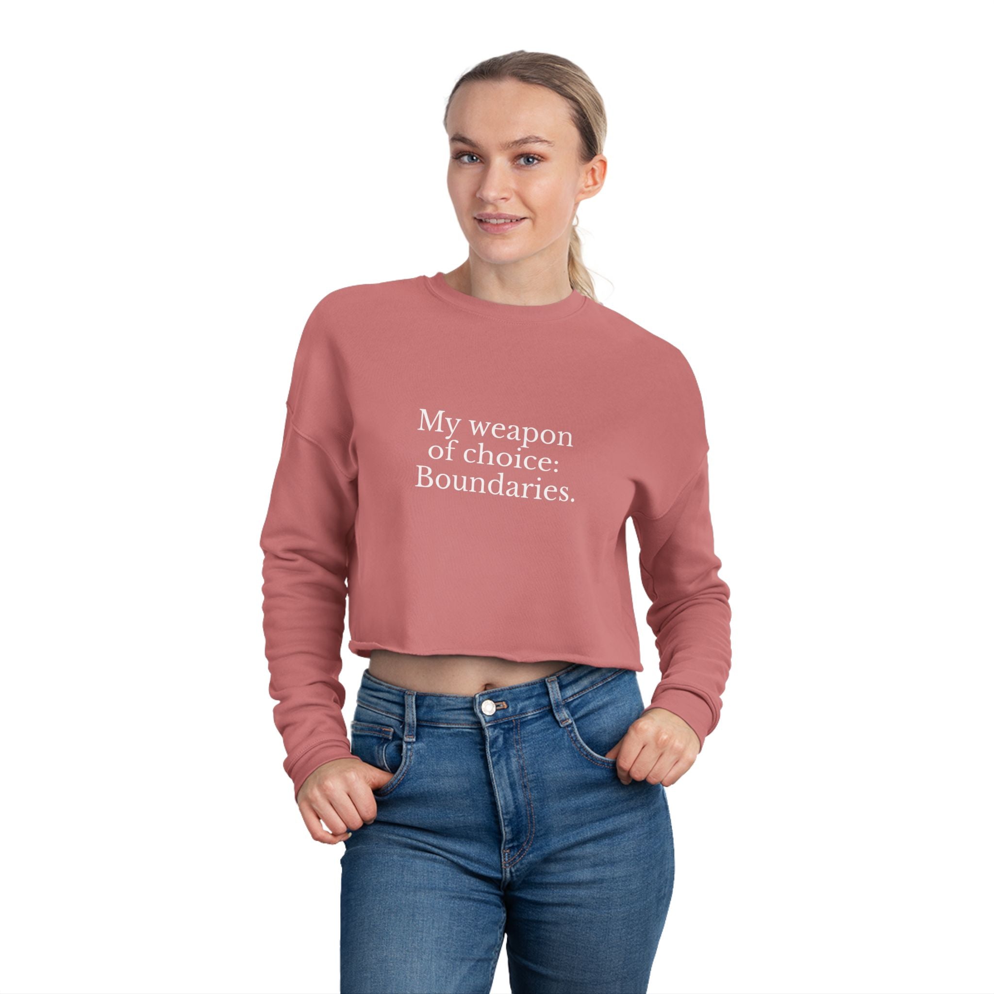 Boundaries Cropped Sweatshirt - My Weapon Of Choice