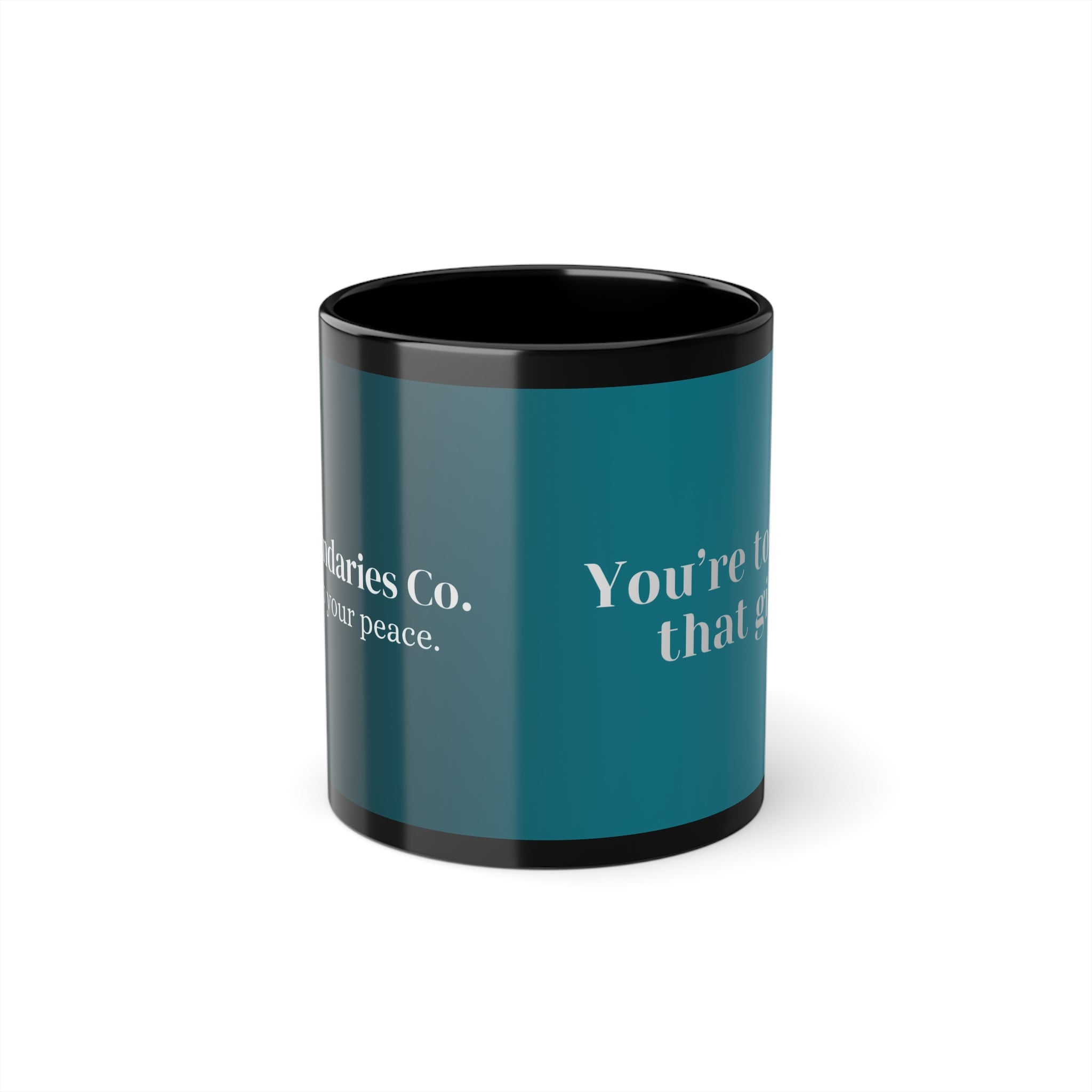 Boundaries Mug - You’re Totally That Girl