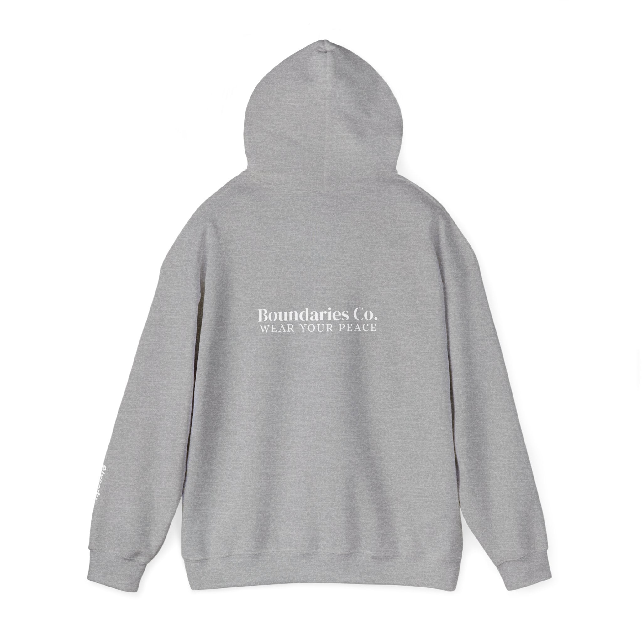 Boundaries Hoodie - Always Yours