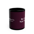 Boundaries Mug - Be You, Not Them
