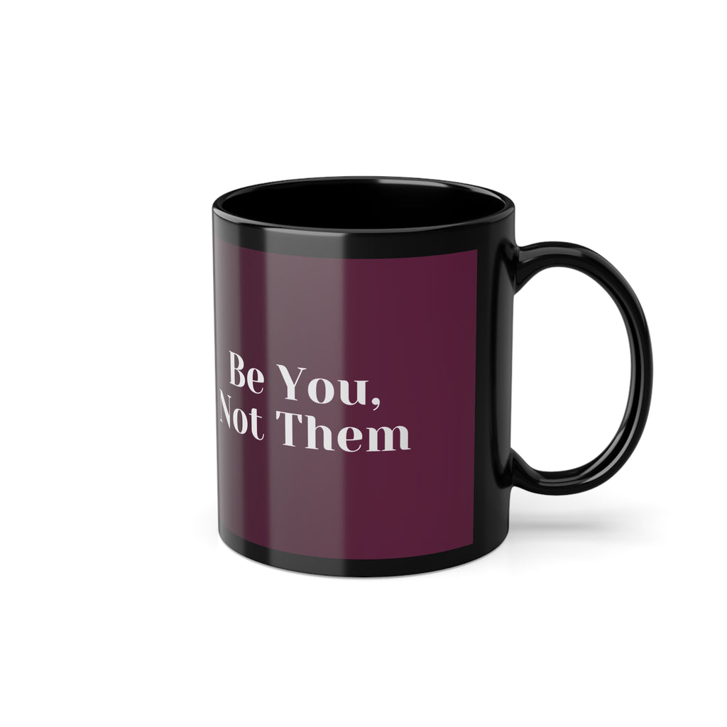 Boundaries Mug - Be You, Not Them