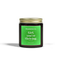 Affirmation Candle - Girl, You’re Thriving