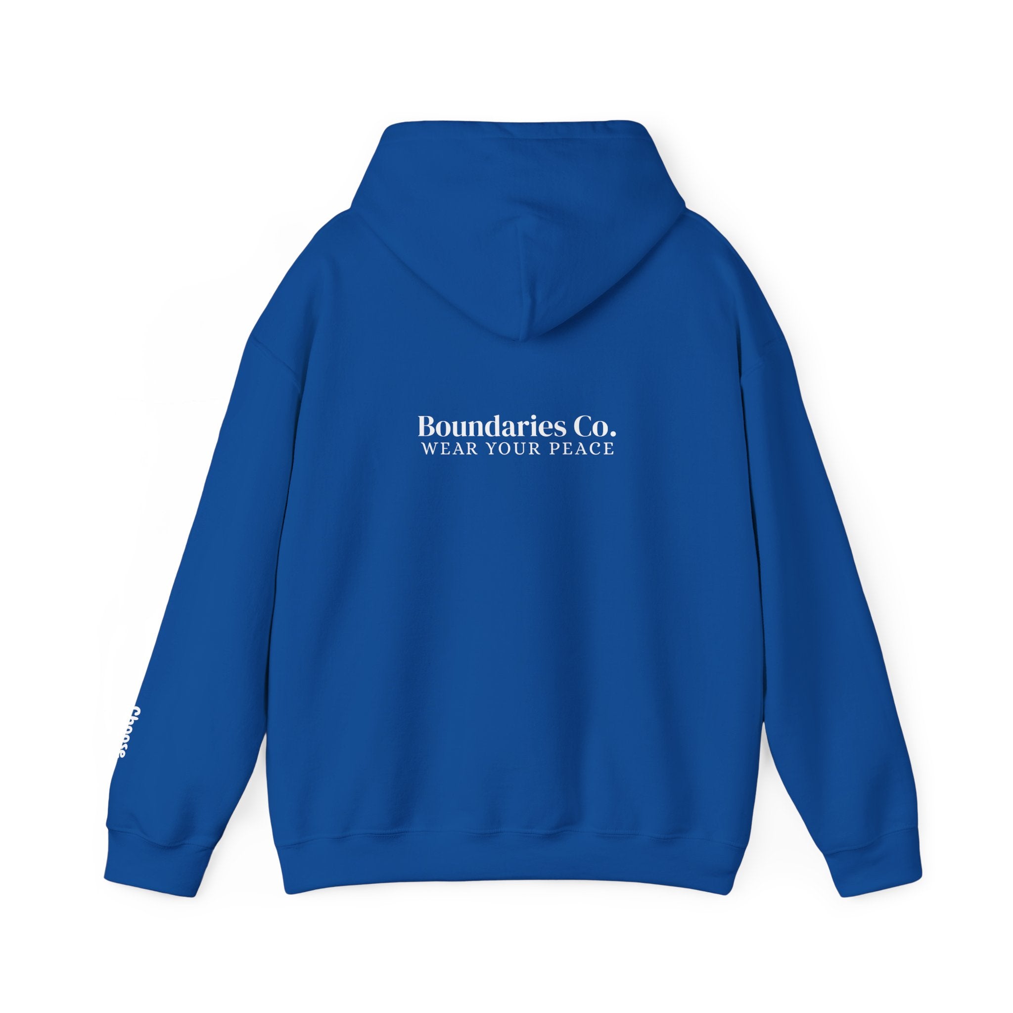 Boundaries Hoodie - Choose Yourself