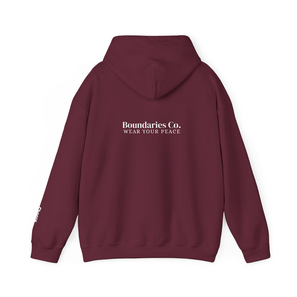 Boundaries Hoodie - Choose Yourself