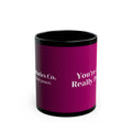 Boundaries Mug - You’re Like Really Pretty