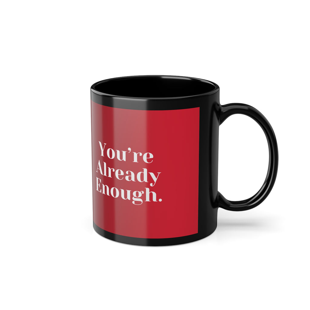 Boundaries Mug - You’re Already Enough