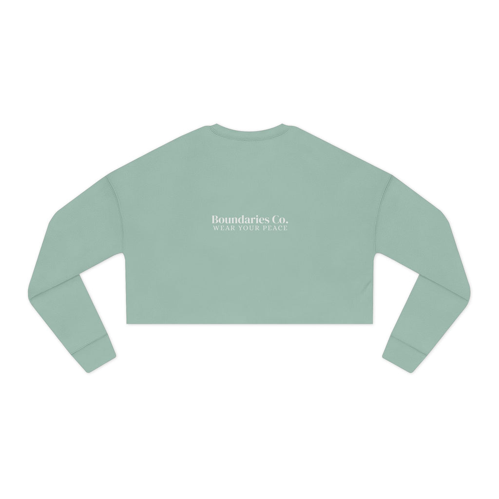 Boundaries Cropped Sweatshirt - My Weapon Of Choice