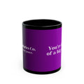 Boundaries Mug - You’re Kind Of A Big Deal