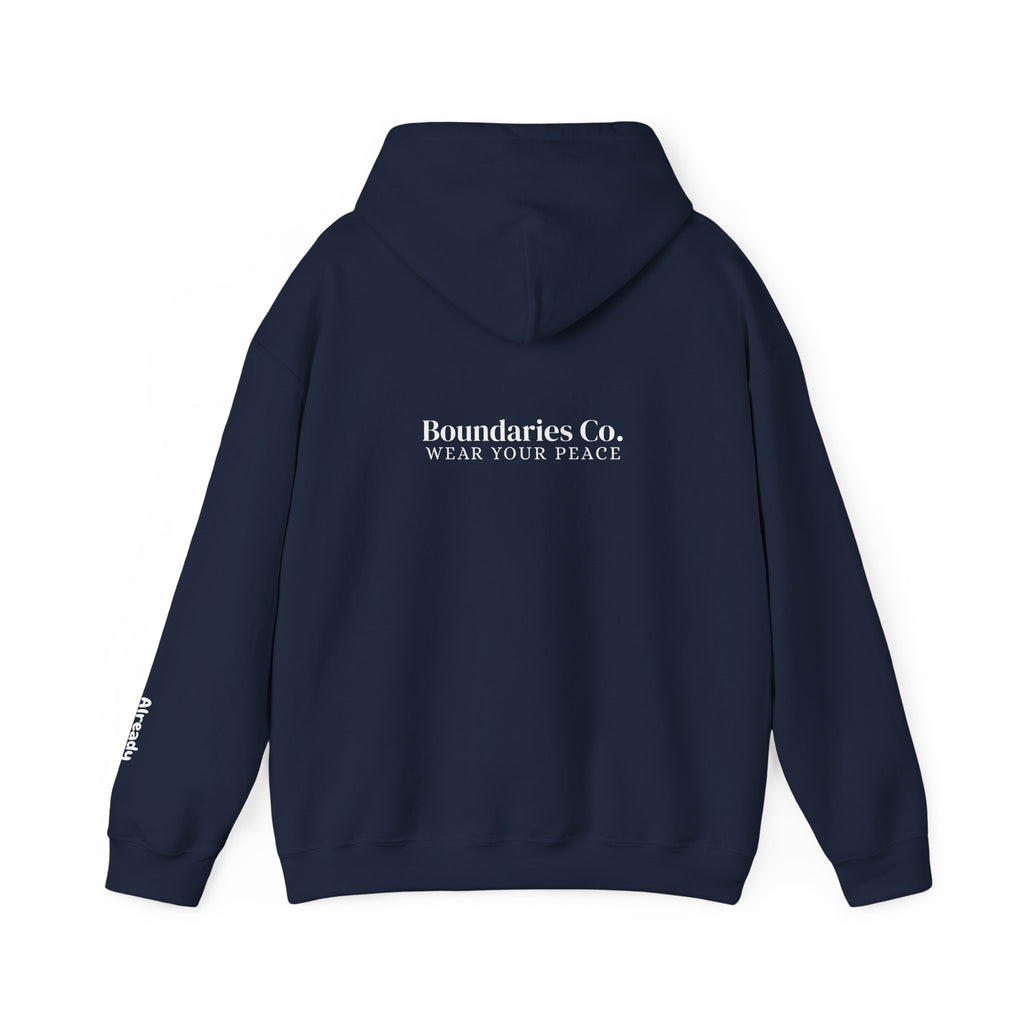 Boundaries Hoodie - Always Yours