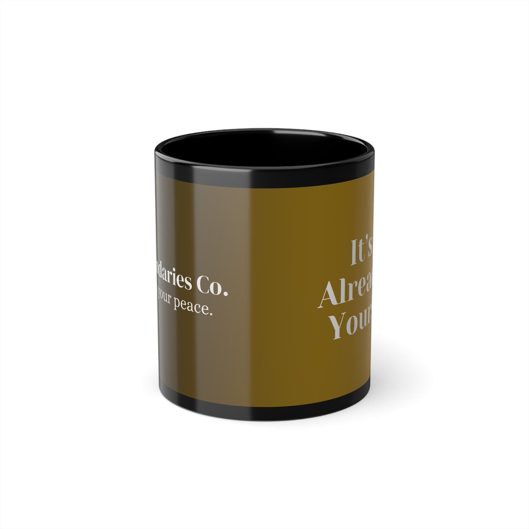 Boundaries Mug - It’s Already Yours