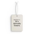 Boundaries Car Air Freshener - It’s Already Yours
