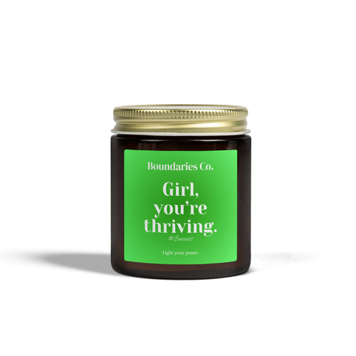 Affirmation Candle - Girl, You’re Thriving