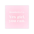 Boundaries Note Pad - Yes Girl You Can