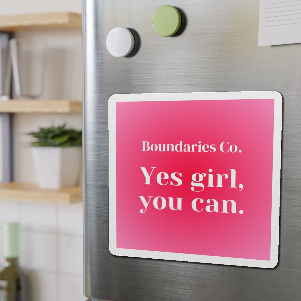 Boundaries Magnet - Yes Girl, You Can