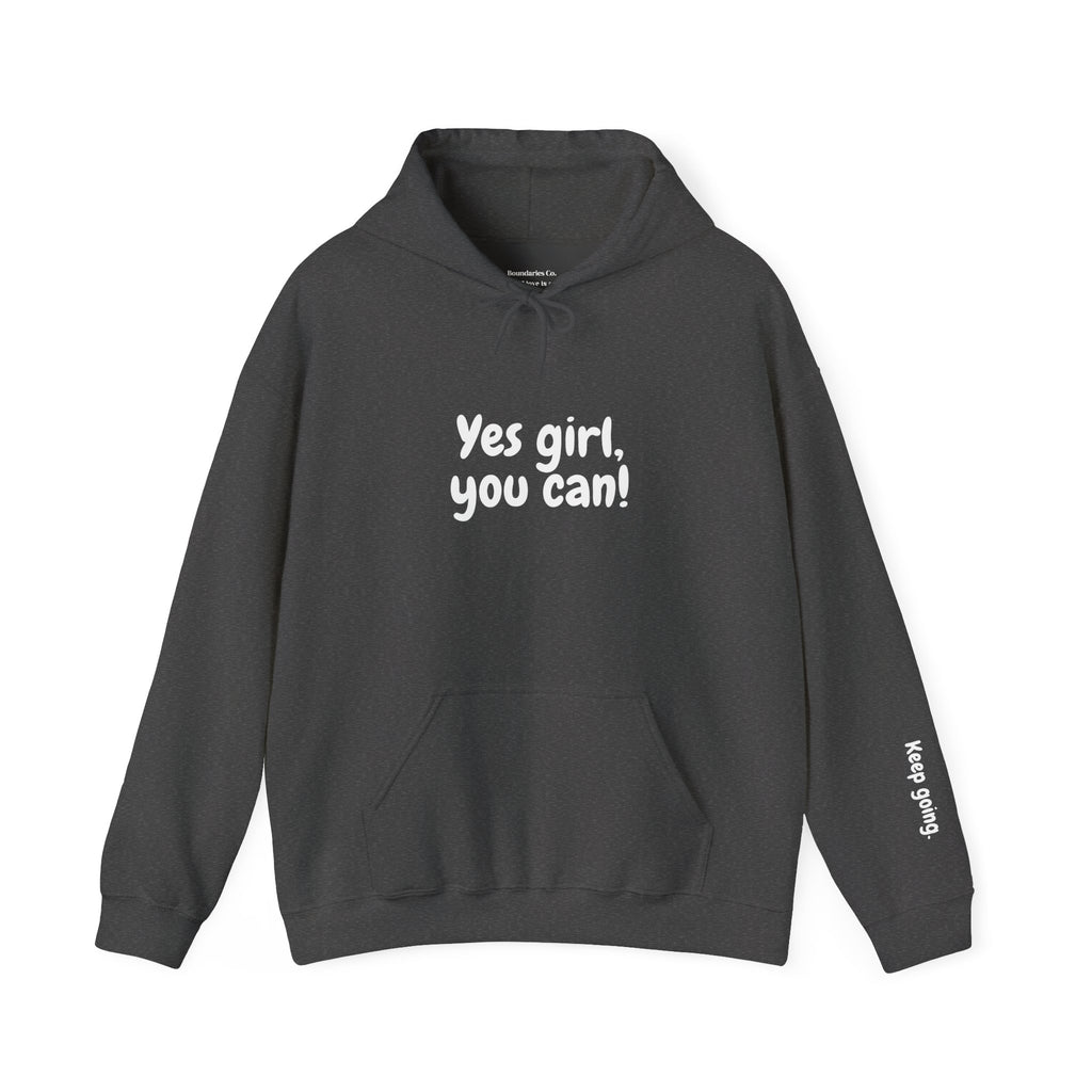 Boundary Hoodie - Yes Girl, You Can (Printed)