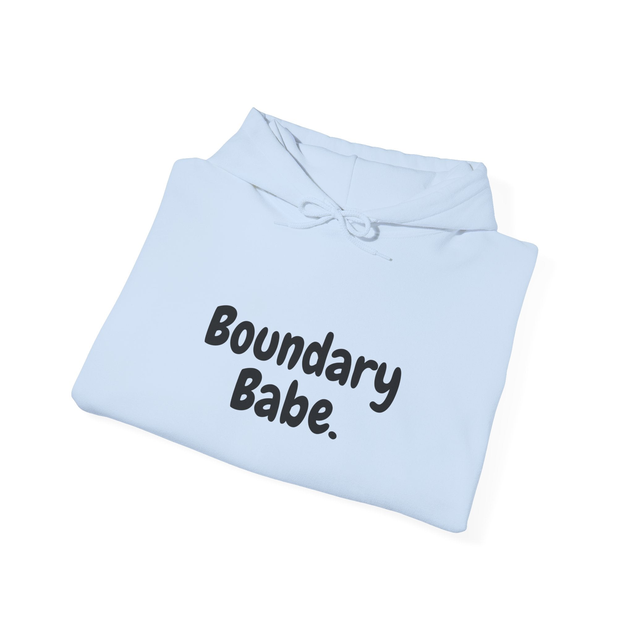 Boundaries Hoodie - Boundary Babe