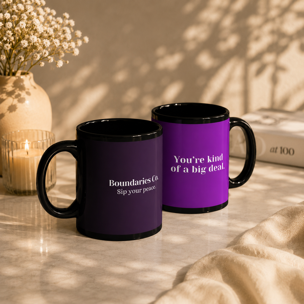 Boundaries Mug - You’re Kind Of A Big Deal