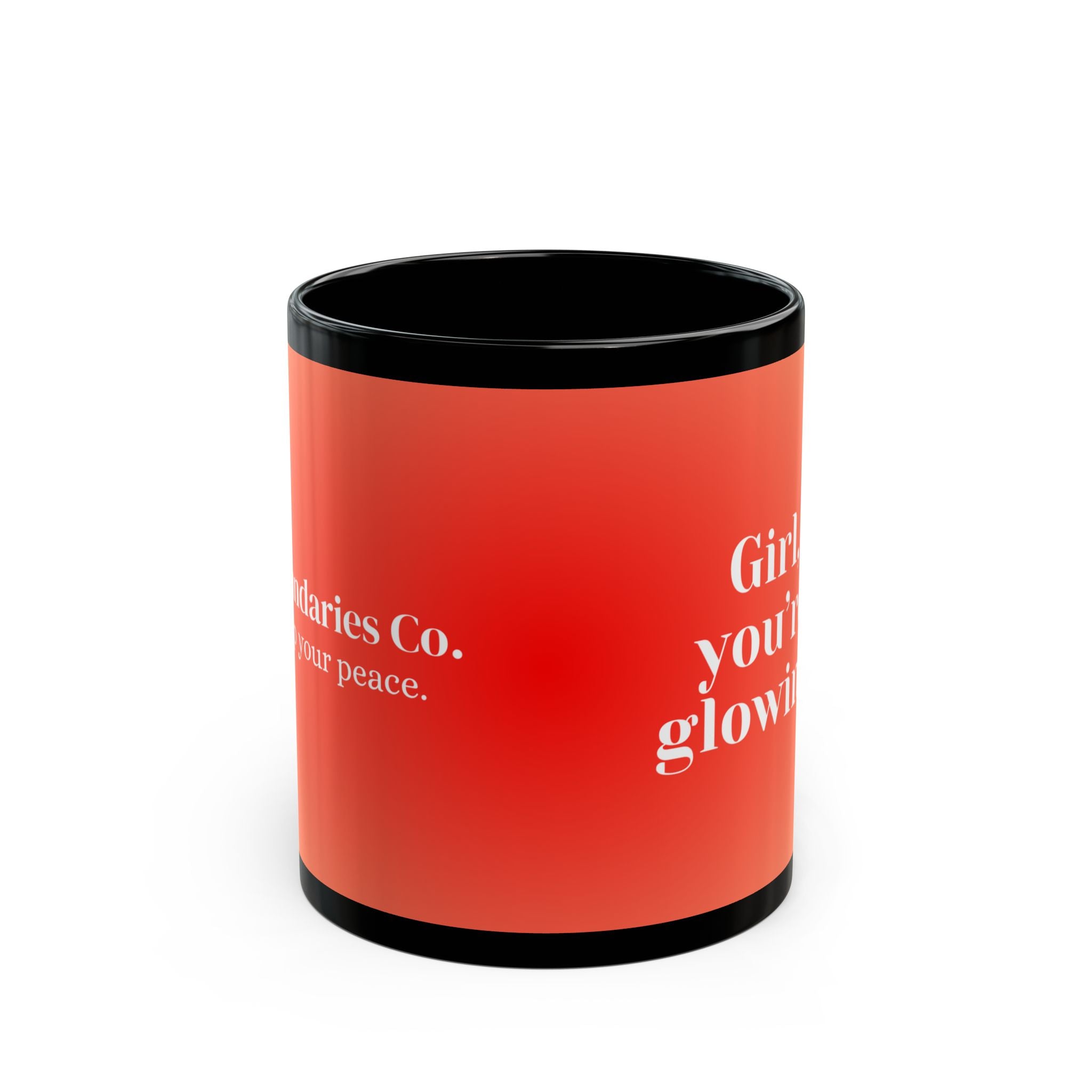 Affirmation Mug - Girl, You’re Glowing
