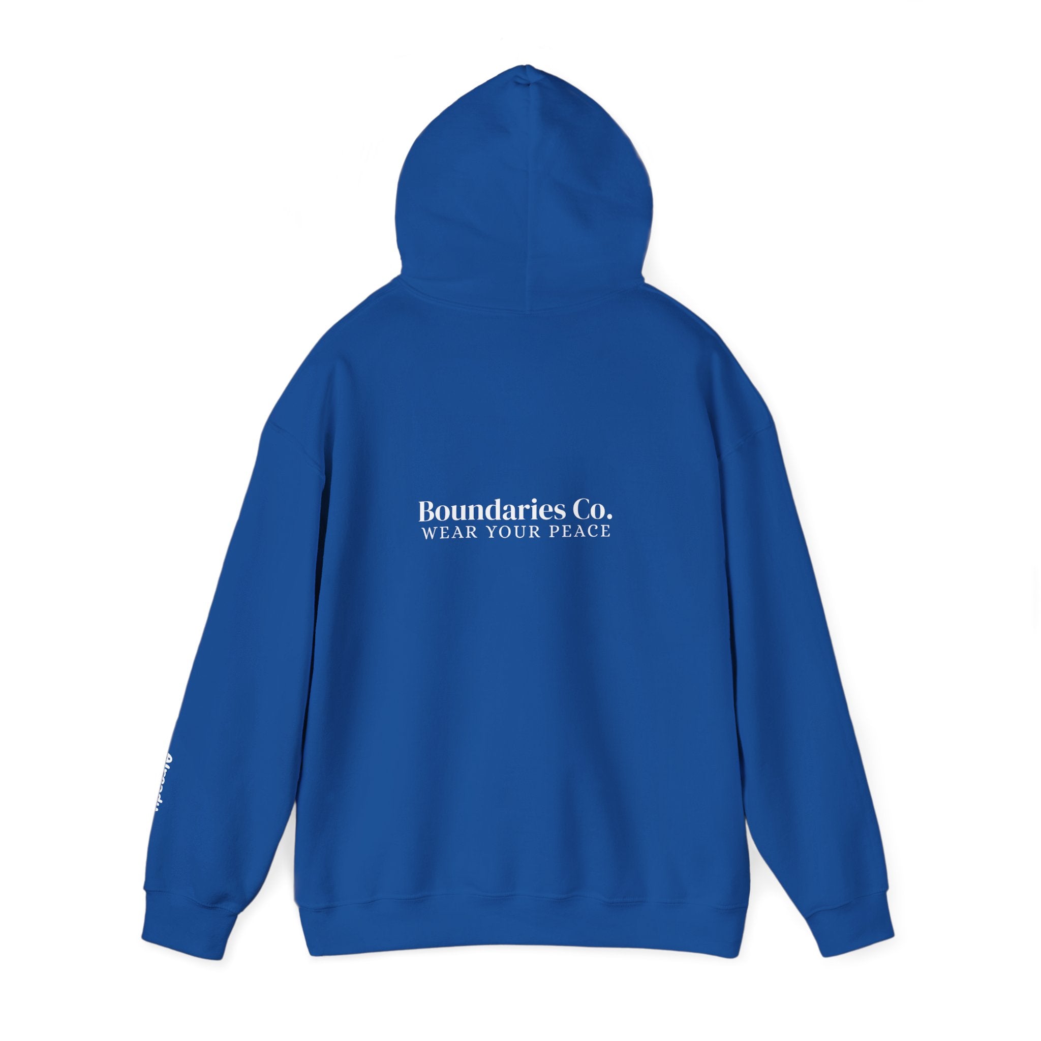 Boundaries Hoodie - Always Yours