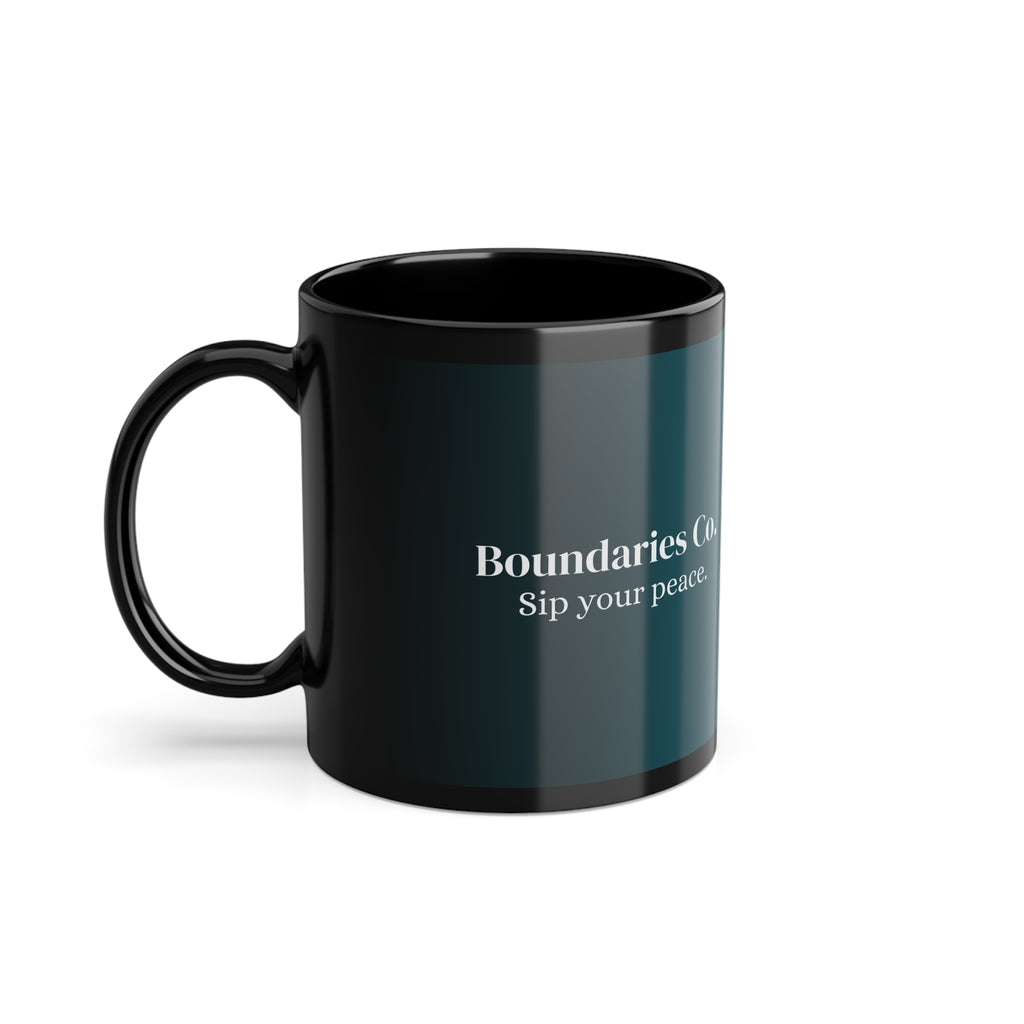 Boundaries Mug - You’re Totally That Girl
