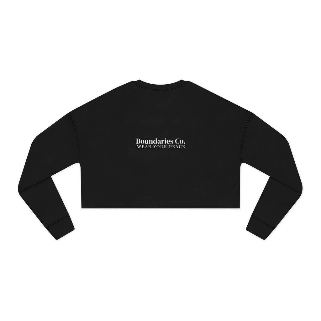 Boundaries Cropped Sweatshirt - My Weapon Of Choice