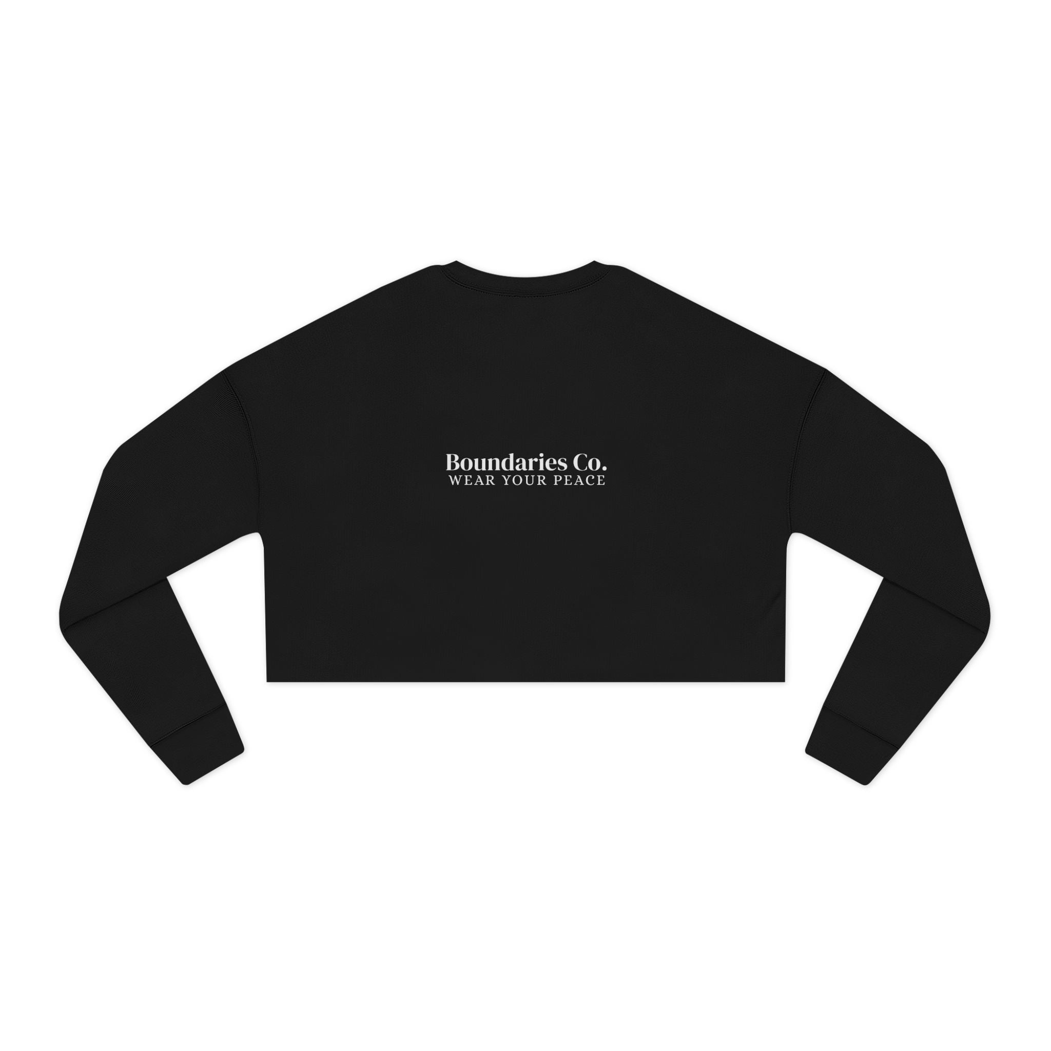 Boundaries Cropped Sweatshirt - My Weapon Of Choice