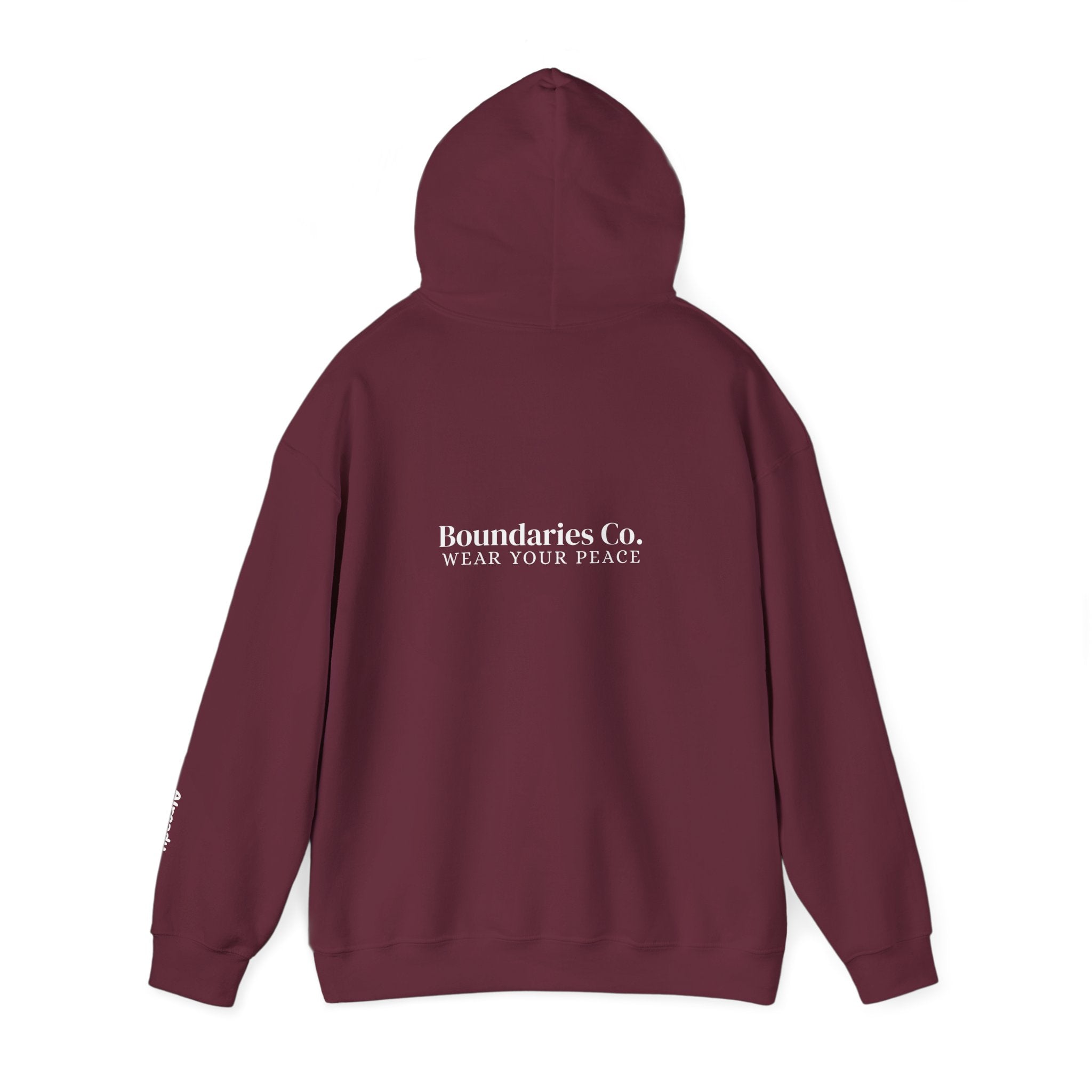 Boundaries Hoodie - Always Yours