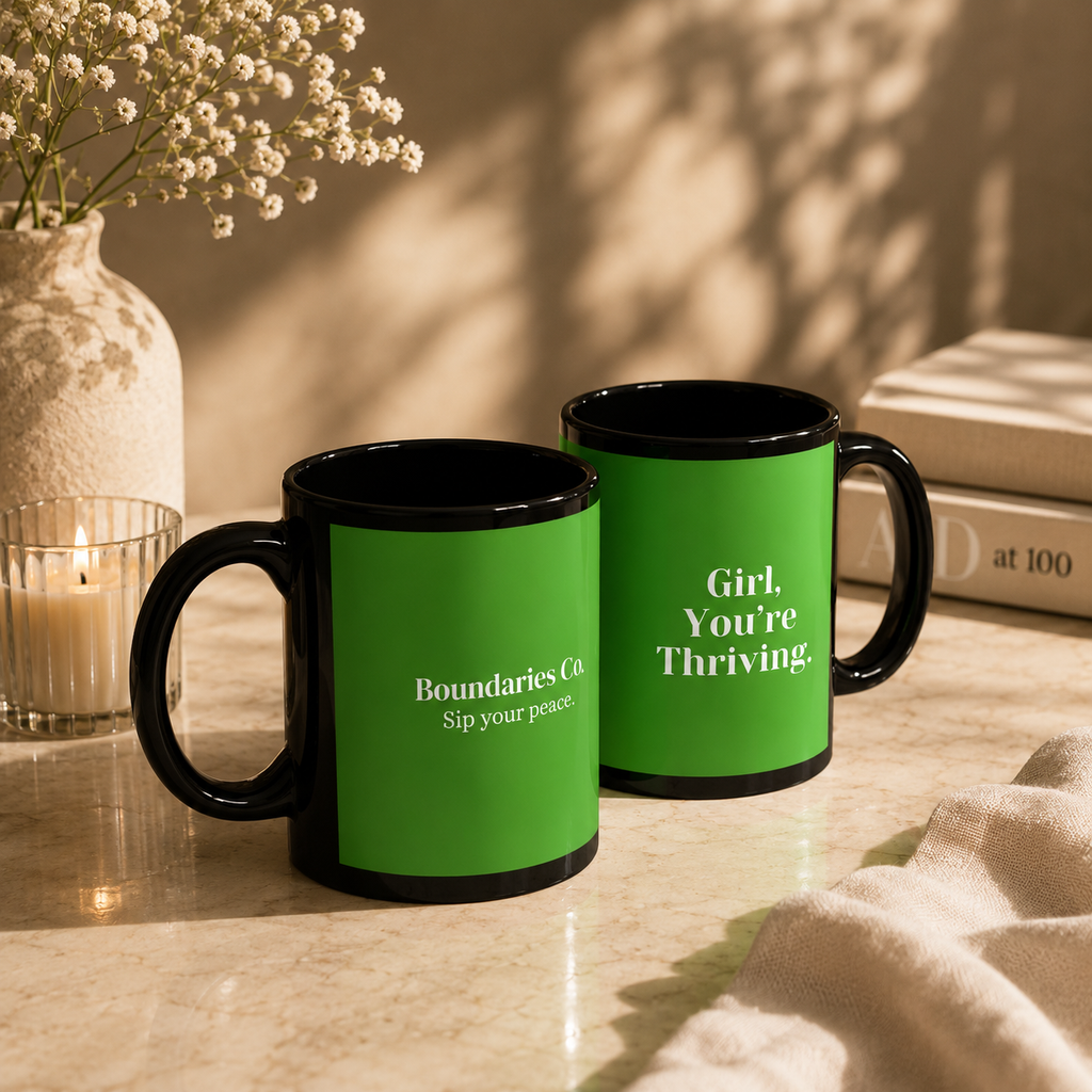 Boundaries Mug - Girl, You’re Thriving